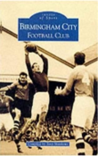 Паперова книга «Birmingham City FC Images», автор Тоні Метьюз - фото №1