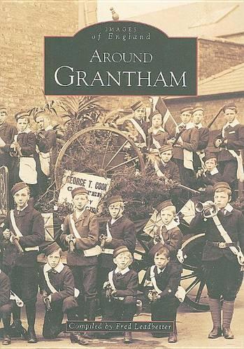 Бумажная книга «Around Grantham», автор Фред Лидбеттер - фото №1