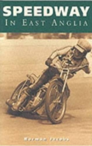 Бумажная книга «Speedway in East Anglia», автор Норман Джейкобс - фото №1