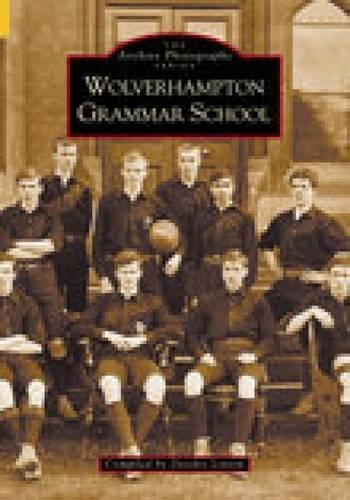 Паперова книга «Wolverhampton Grammar School», автор Дейдра Лінтон - фото №1