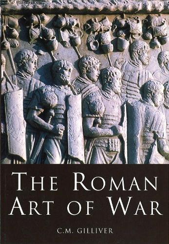 Бумажная книга «The Roman Art of War», автор К.М. Гилливер - фото №1