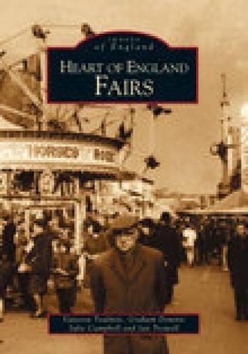 Бумажная книга «Heart of England Fairs», авторов Грэм Дауни, Ян Троуэлл, Джули Кэмпбелл, Ванесса Тулмин - фото №1