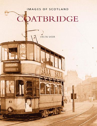 Бумажная книга «Coatbridge: Images of Scotland», автор Хелен Мойр - фото №1