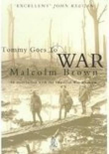 Бумажная книга «Tommy Goes to War», авторов Крис Браун, Кевин Браун, Робин Браун - фото №1