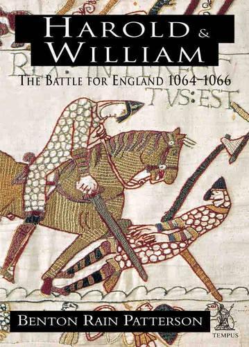 Бумажная книга «Harold and William: The Battle for England 1064-1066», автор Бентон Рейн Паттерсон - фото №1