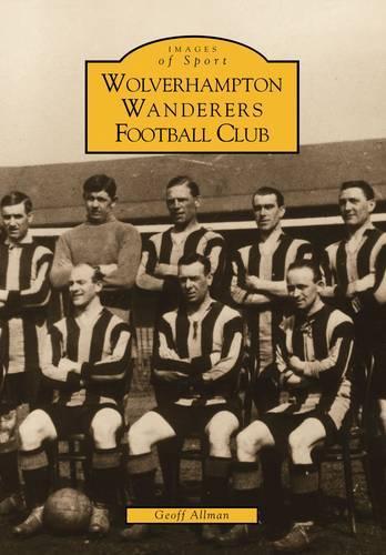 Бумажная книга «Wolverhampton Wanderers FC», автор Джефф Оллман - фото №1