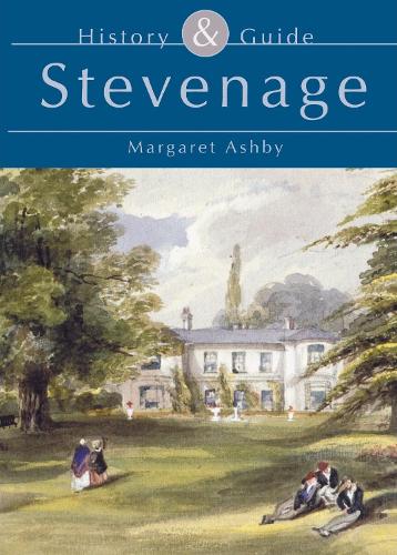 Паперова книга «Stevenage: History and Guide», автор Маргарет Ешбі - фото №1
