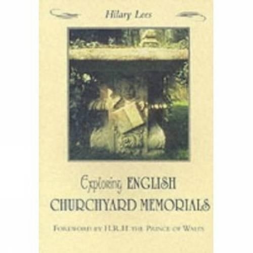 Паперова книга «Exploring English Churchyard Memorials», автор Гіларі Ліс - фото №1