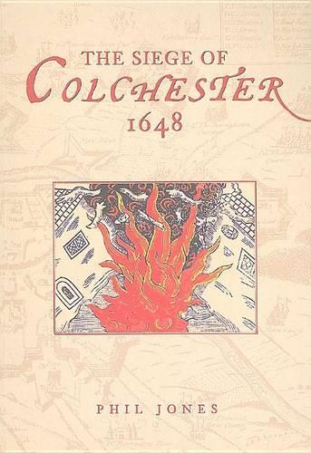 Паперова книга «The Siege of Colchester 1648», автор Філ Джонс - фото №1