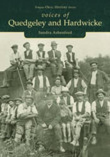 Бумажная книга «Voices of Quedgeley and Hardwicke: Tempus Oral History Series», автор Сандра Эшенфорд - фото №1