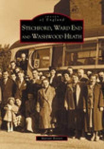 Бумажная книга «Stechford, Ward End and Washwood Heath: Images of England», автор Мариан Бакстер - фото №1
