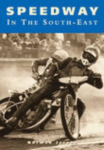 Бумажная книга «Speedway in the South-East», автор Норман Джейкобс - фото №1