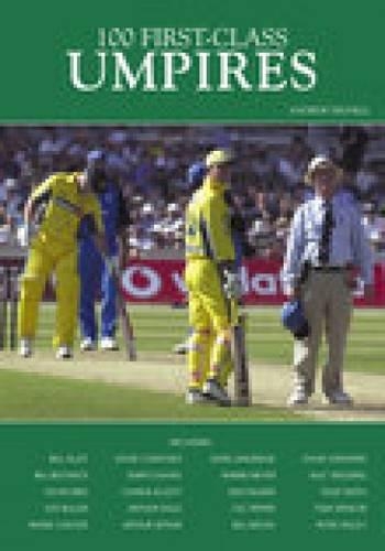 Бумажная книга «100 First-Class Umpires», автор Эндрю Хигнелл - фото №1
