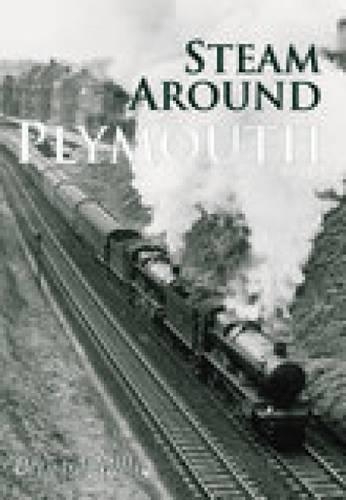 Бумажная книга «Steam Around Plymouth», автор Бернард Миллс - фото №1