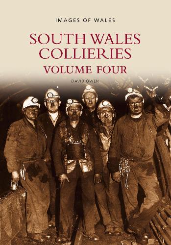Паперова книга «South Wales Collieries Volume 4», автор Девід Овен - фото №1