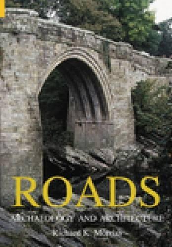 Паперова книга «Roads: Archaeology and Architecture», автор Річард Морріс - фото №1