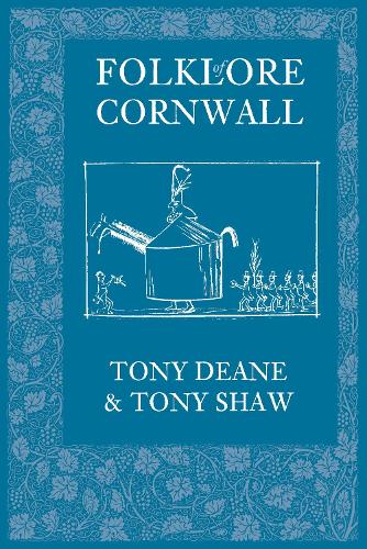 Паперова книга «Folklore of Cornwall», авторів Тоні Дін, Тоні Шоу - фото №1