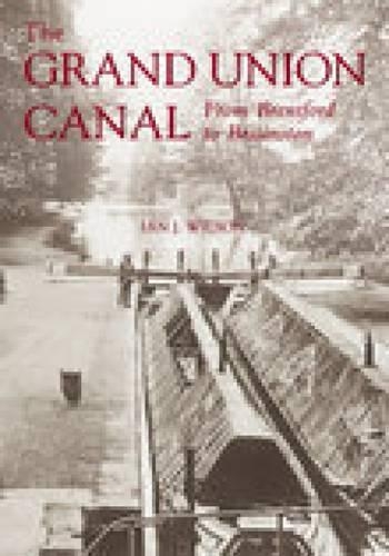 Бумажная книга «The Grand Union Canal: From Brentford to Braunston», автор Ян Дж. Уилсон - фото №1