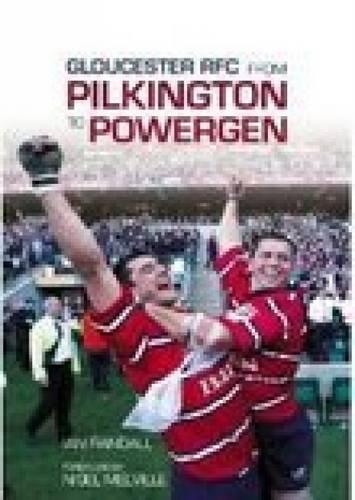 Бумажная книга «Gloucester RFC from Pilkington to Powergen», автор Ян Рэндалл - фото №1