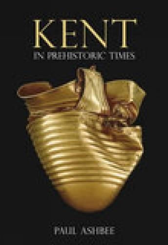 Бумажная книга «Kent in Prehistoric Times», автор Пол Эшби - фото №1