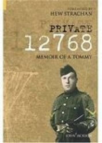 Паперова книга «Private 12768: Memoir of a Tommy», автор Джон Джексон - фото №1
