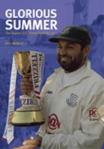 Бумажная книга «Sussex County Cricket Club Championship 2003: Glorious Summer», автор Джон Уоллес - фото №1