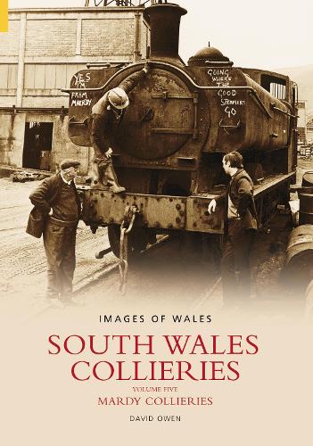 Паперова книга «South Wales Collieries Volume 5: Mardy Collieries», автор Девід Овен - фото №1