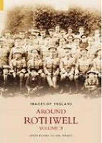 Паперова книга «Around Rothwell Volume Two», автор Сімон Булмер - фото №1