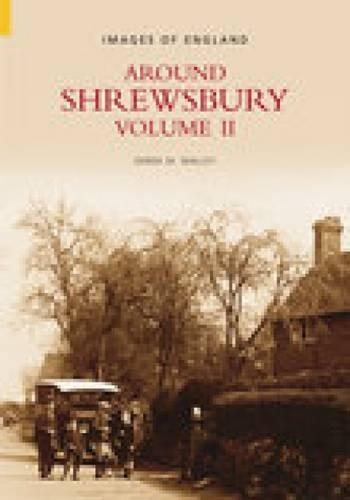 Бумажная книга «Around Shrewsbury», автор Дерек М. Уолли - фото №1