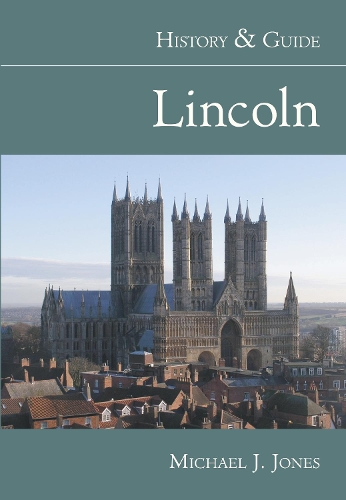 Паперова книга «Lincoln: History and Guide», автор Майкл Дж. Джонс - фото №1