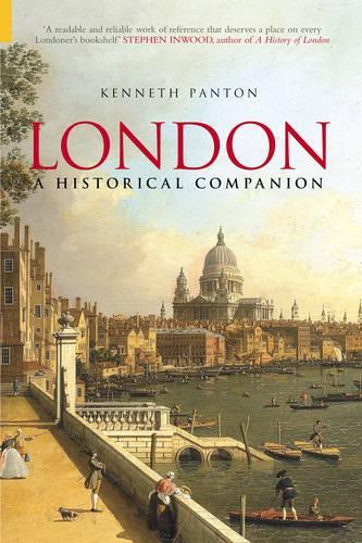 Паперова книга «London: A Historical Companion», автор Кеннет Дж. Пантон - фото №1