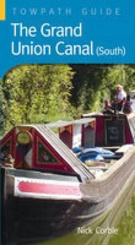 Паперова книга «The Grand Union Canal South: Towpath Guide», автор Нік Корбл - фото №1