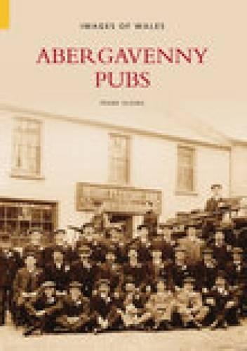 Бумажная книга «Abergavenny Pubs», автор Франк Олдинг - фото №1
