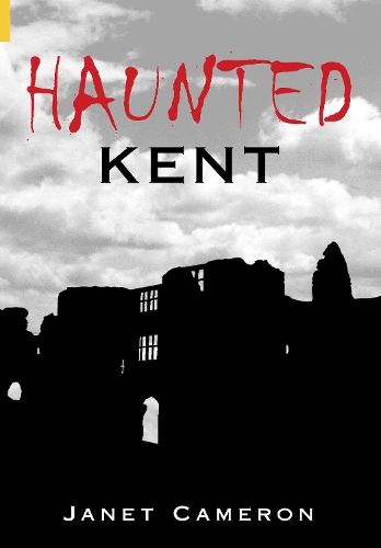 Бумажная книга «Haunted Kent», автор Джанет Камерон - фото №1