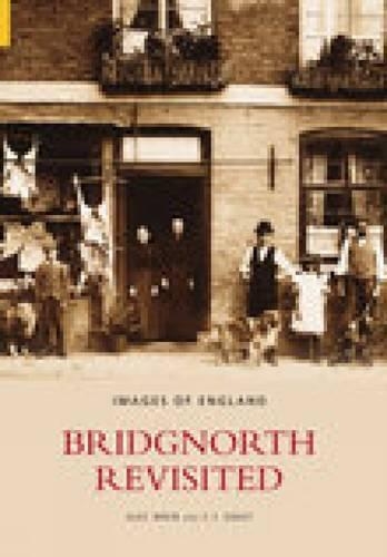 Паперова книга «Bridgnorth Revisited», авторів Алек Брю, К Ф. Гвілт - фото №1