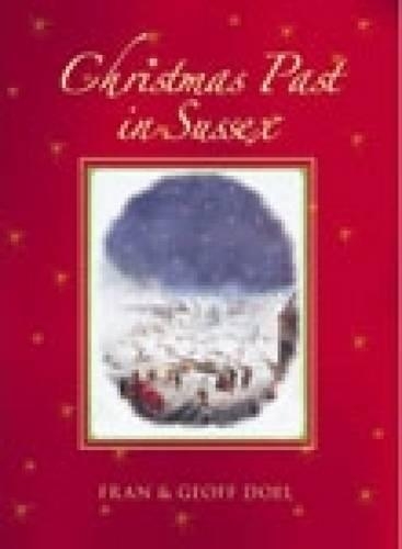 Бумажная книга «Christmas Past in Sussex», авторов Фрэн Доэл, Джефф Доэл - фото №1