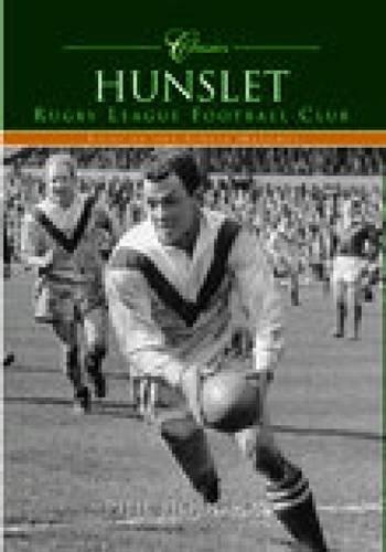 Бумажная книга «Hunslet Rugby League Football Club (Classic Matches): Fifty of the Finest Matches», автор Фил Ходжсон - фото №1