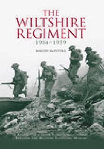 Бумажная книга «The Wiltshire Regiment 1914-1959», автор Мартин Макинтайр - фото №1