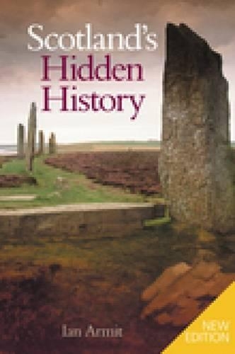 Бумажная книга «Scotland's Hidden History», автор Ян Армит - фото №1