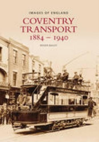 Паперова книга «Coventry Transport 1884 - 1940», автор Роджер Бейлі - фото №1