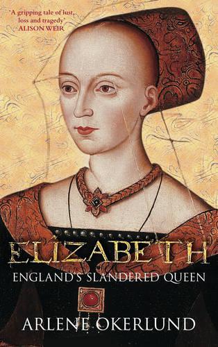 Бумажная книга «Elizabeth: England's Slandered Queen», автор Арлин Окерлунд - фото №1