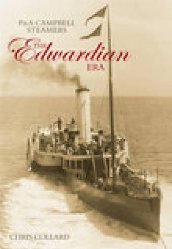 Бумажная книга «P&A Campbell Steamers: The Edwardian Era», автор Крис Коллард - фото №1
