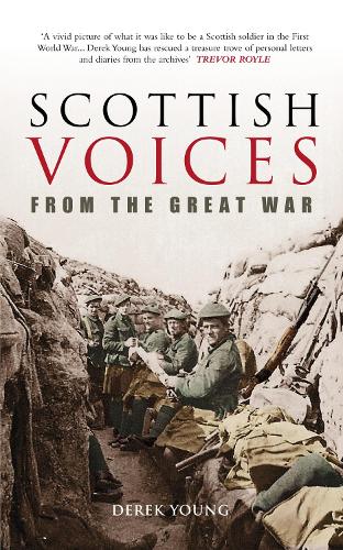 Бумажная книга «Scottish Voices From the Great War», автор Дерек Янг - фото №1