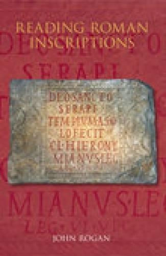 Бумажная книга «Reading Roman Inscriptions», автор Джон Роган - фото №1