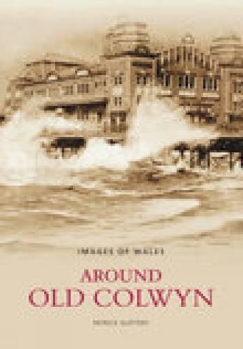 Паперова книга «Around Old Colwyn», автор Патрік Слеттері - фото №1
