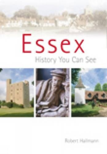 Паперова книга «Essex: A History You Can See», автор Роберт Голлманн - фото №1