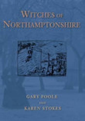 Бумажная книга «Witches of Northamptonshire», авторов Гэри Пул, Карен Стокс - фото №1