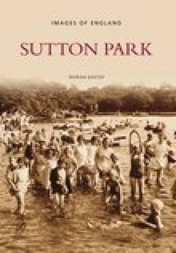 Бумажная книга «Sutton Park», автор Мариан Бакстер - фото №1