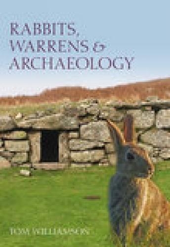 Паперова книга «Rabbits, Warrens and Archaeology», автор Том Вільямсон - фото №1