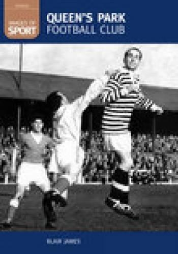 Бумажная книга «Queen's Park Football Club: Images of Sport», автор Блэр Джеймс - фото №1